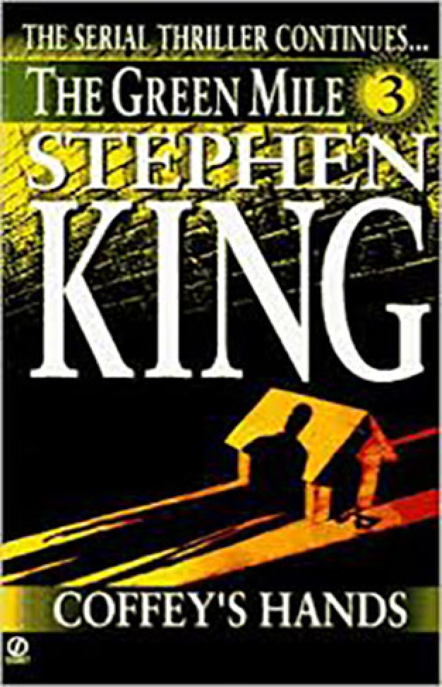 Coffey's Hands-By Stephen King